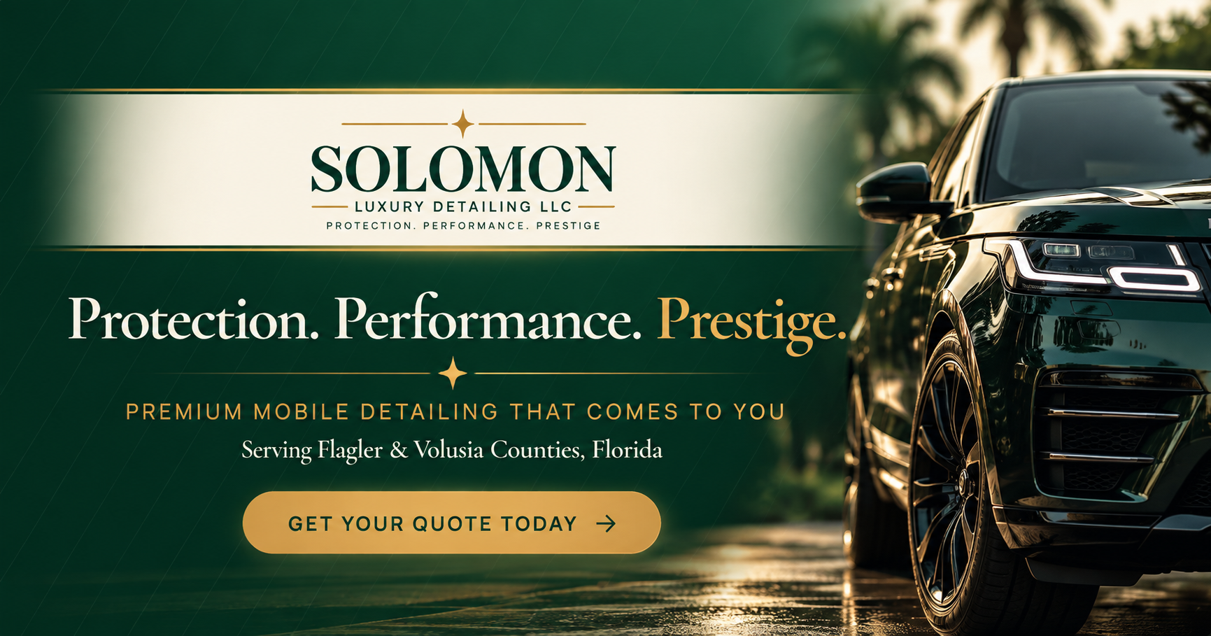 Solomon Luxury Detailing — Protection. Performance. Prestige. Premium mobile detailing that comes to you, serving Flagler and Volusia Counties, Florida
